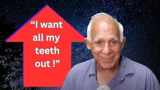Patient Asks To Remove Every Tooth! See What Happens