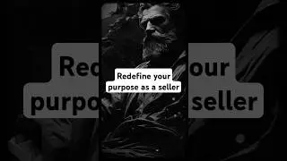 Discovering your purpose as a seller