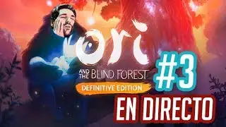 [ES] Ori and the Blind Forest con XayX - #3 | TeamRandomPlay