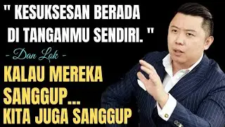 KUNCI KESUKSESAN ADALAH KOMITMEN UNTUK SUKSES ( DAN LOK )