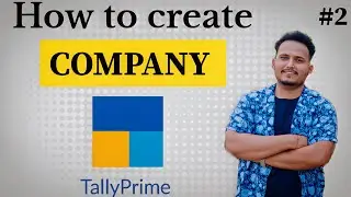 #2 How to Create Company in Tally Prime | Step-by-Step for Beginners | Day 2 Class | STWL