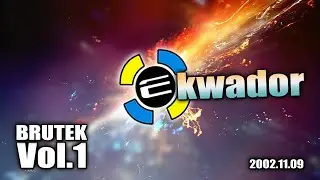 Klub Ekwador Manieczki 2002.11.09 - Brutek Vol.1