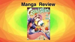 Grand Blue #9 - Manga-Review - Iori Commence &Agrave; Travailler??!!