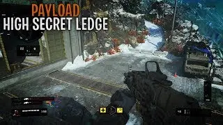 CoD: BO4 Glitches - NEW TOP OF MAP SECRET LEDGE ON PAYLOAD - BLACK OPS 4 PRIVATE BETA