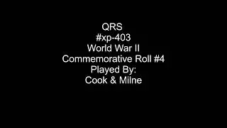World War II Commemorative Roll #4 - QRS #XP-403