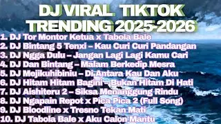 DJ VIRAL TRENDING TIKTOK 2025 2026 || COCOK BUAT SANTAI DAN KERJA