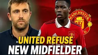 United REFUSE New Midfielder! Fabrizio Romano Explains Why