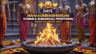 🎵 LIVE: Day 3| Maha Kumbhabhishekam Homam & Sumangali Prarthanai 2025 🕉️🔥