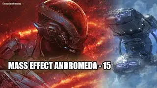 Fixing Kadara Vault | Mass Effect Andromeda - 15 #gaming #masseffect #gameplay