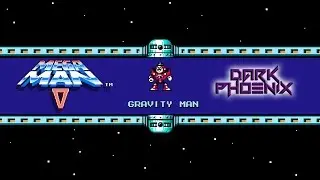 Gravityman Stage (Mega Man 5) | Dark Phoenix