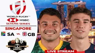Live Men's Sevens Rugby from Singapore: South Africa vs Great Britain!