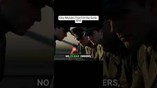 One Mistake That Fell the Berlin Wall