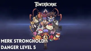 Towerborne Merk Stronghold Solo Rockbreaker Gameplay (PC) No Commentary