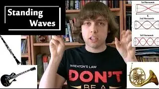 Instruments & Standing Waves