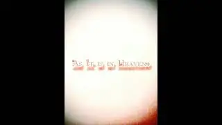 As It is in Heaven, Piano Music improvised by SYC 💚