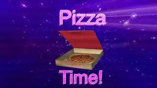 Pizza Time!
