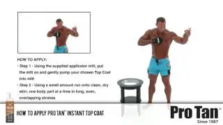 How to Apply Pro Tan&reg; Instant Top Coat (Male)