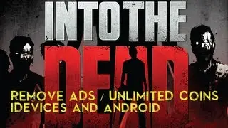 Into The Dead Coin, NO ADS  hack/Cheats Android/iDevies
