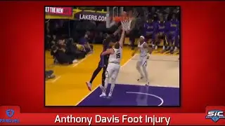 Anthony Davis Foot Injury: What Really Happened to the Lakers Star?