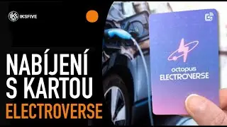 JAKÉ JE NABÍJENÍ S KARTOU OCTOPUS ELECTROVERSE I VYPLATÍ SE NA PRE, ČEZ, EON A LIDL? I IKSFIVE #43