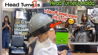 Head Turner's Malda || Best Unisex Saloon in Malda Town|| Watch this video and get 25% Off 😍