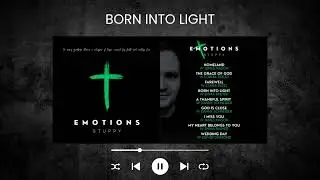 Stuppy - Born Into Light 