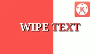 How to create a WIPE TEXT ANIMATION in Kinemaster | Kinemaster Tutorial | Technical SKB |