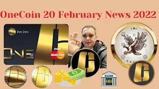 OneCoin 20 Febuary News 2022 || OneCoin Latest Exchange Upgrade System