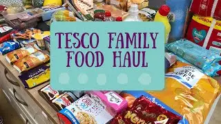 TESCO FOOD HAUL | TESCO GROCERY HAUL | UK GROCERY HAUL