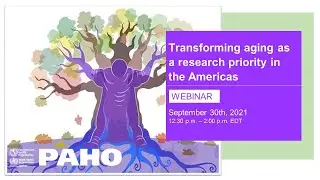 Transforming aging as a research priority in the Americas