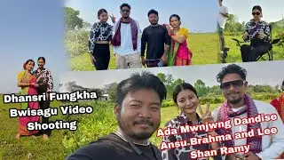 Bwisagu shooting ll dhansri fungkha ll PRIYA BASUMATARY II Leeshan Ramy II Ansu Brahma