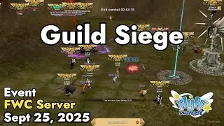 Guild Siege (Flyff World Championship) September 20, 2025 | Flyff Universe