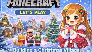 Building a Minecraft Christmas Village | Full Movie