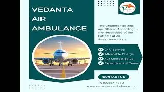 An Emergency Air Ambulance 24x7 in Mumbai with Suitable Medical Aid