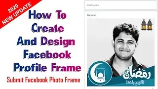 How To Create and Design Facebook Profile Frame | Submit Facebook Photo Frame by roufsajib