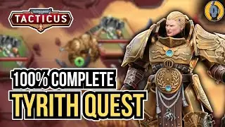 Tyrith Quest - 100% Complete!