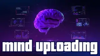 Mind Uploading