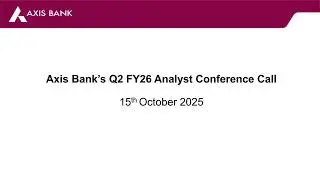 Axis Bank Q2FY26 Earnings Analyst Call