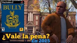&iquest;Vale la Pena Jugar Bully en 2025? An&aacute;lisis Completo