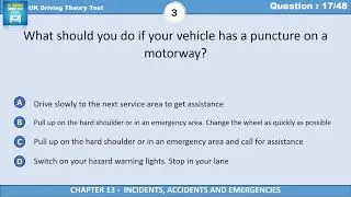 Incidents, Accidents & Emergencies: Key Questions for the UK Driving Theory Test - Chapter 13
