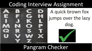 IQ 62: Panagram Checker