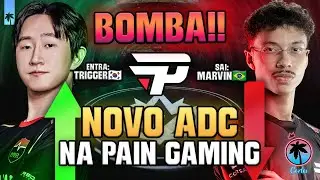 🚨URGENTE!!! NOVO ADC NA PAIN GAMING E MARVIN FORA DO CBLOL