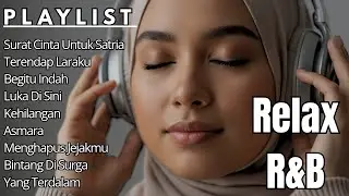 Musik Relaxasi R&B Alunan Lembut Penenang Jiwa || Healing R&B | Music for Rest & Calm