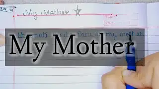 My mother||Short essay on My Mother#paragraph#composition#mymother#essaywriting#essay#english