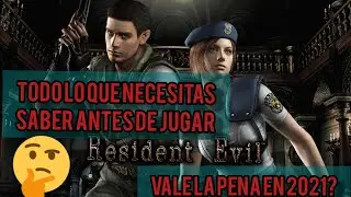 TODO LO QUE NECESITAS SABER ANTES DE JUGAR RESIDENT EVIL 1 REMAKE// &iquest;COMO ES EN 2021? &iquest;VALE LA PENA?
