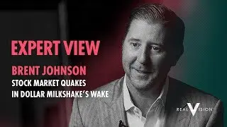 Update On The Dollar Milkshake Theory | Expert View | Real Vision&trade;
