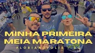 Minha PRIMEIRA Meia Maratona OFICIAL em Floripa 🏃‍♂️🔥 | 21 Km