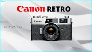 ✨ Canon R7 Retro? NEW 32.5MP APS-C Camera is COMING!