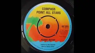 Peanut Butter [Extended Mix] - Compass Point All Stars