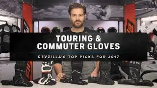 Best Touring & Commuter Motorcycle Gloves Of 2017 at RevZilla.com
